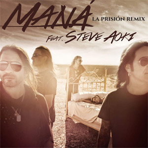 Disco La Prisión (Remix) de Maná
