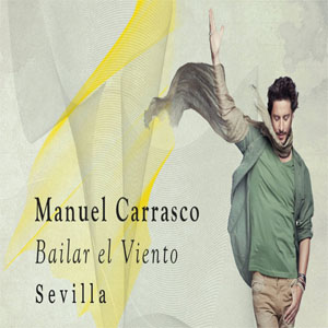Disco Bailar El Viento de Manuel Carrasco