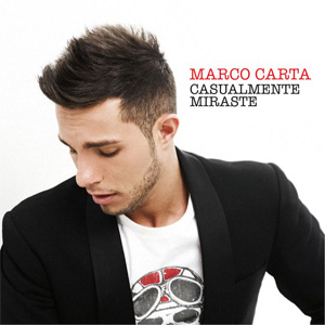 Disco Casualmente Miraste de Marco Carta