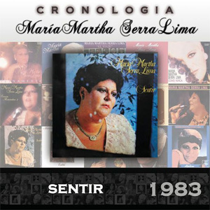 Disco Sentir (1983) de María Martha Serra Lima
