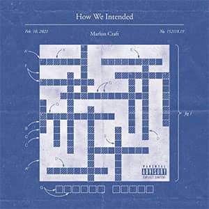 Álbum How We Intended de Marlon Craft