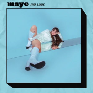 Disco My Love de Maye