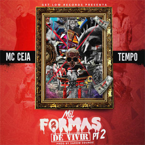 Disco Mil Formas De Vivir Part 2  de MC Ceja