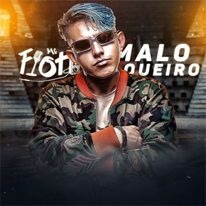 Disco Maloqueiro de MC Fioti