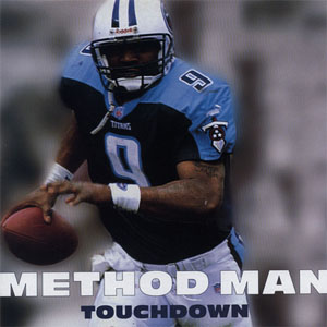 Disco Touchdown de Method Man