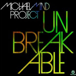 Disco Unbreakable de Michael Mind Project