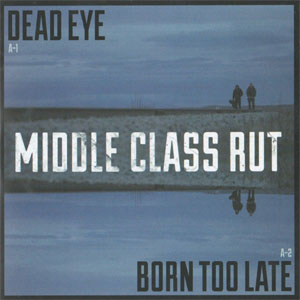 Disco Dead Eye de Middle Class Rut