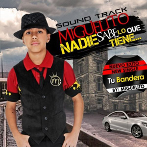 Disco Tu Bandera de Miguelito