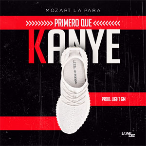 Disco Primero Que Kanye de Mozart La Para