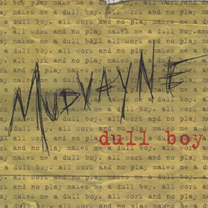 Disco Dull Boy de Mudvayne