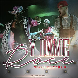 Disco Y Dame Roce de N-Fasis