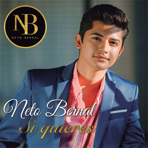 Disco Si Quieres  de Neto Bernal