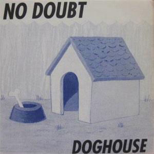 Disco Doghouse de No Doubt