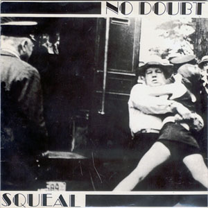 Disco Squeal de No Doubt