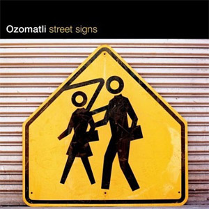 Disco Street Signs de Ozomatli