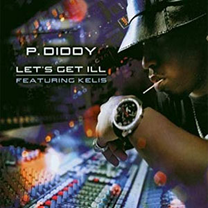Disco Let's Get Ill de P Diddy