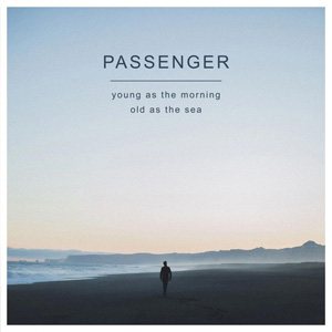 Disco Young As The Morning Old As The Sea de Passenger