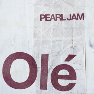 Disco Olé de Pearl Jam