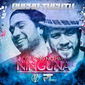 Disco Como Tú? No Hay Ninguna de Pucho y Túcutu