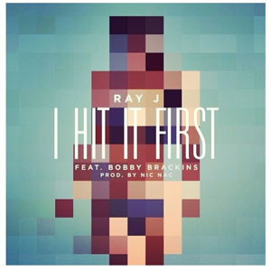 Disco I Hit It First de Ray J