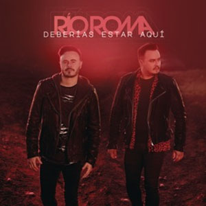 Disco Deberías Estar Aquí  de Rio Roma