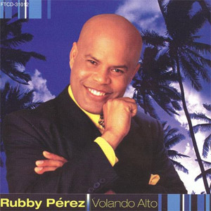 Disco Volando Alto de Rubby Pérez