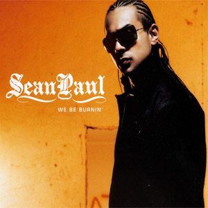 Disco We Be Burnin de Sean Paul