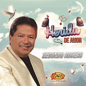 Disco Herida de Amor de Segundo Rosero