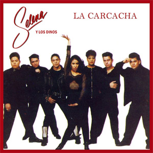 Disco La Carcacha Y Los Dinos de Selena