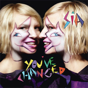 Disco You've Changed de Sia