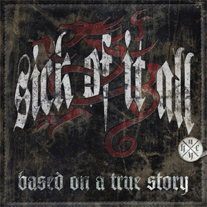 Disco Based On A True Story de Sick of It All