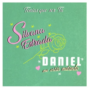 Disco Tenías Que Ser Tú  de Silvana Estrada