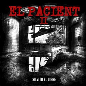 Disco El Pacient II de Silvito El Libre