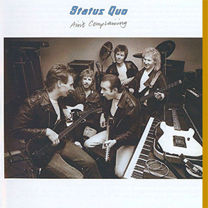 Disco Ain't Complaining (2006) de Status Quo
