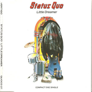 Disco Little Dreamer de Status Quo
