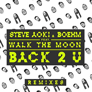 Disco Back 2 U (Remixes) de Steve Aoki