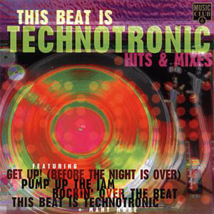 Disco This Beat Is Technotronic (Hits & Mixes) de Technotronic