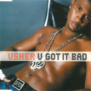 Disco U Got It Bad de Usher