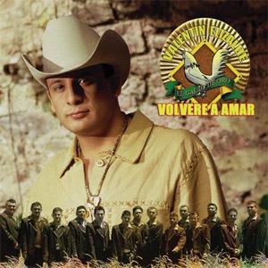 Disco Volveré a Amar de Valentín Elizalde
