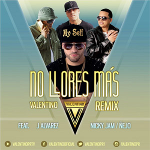Disco No Llores Más (Remix) de Valentino