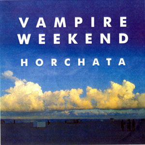 Disco Horchata de Vampire Weekend