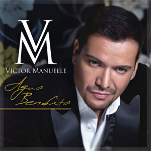 Disco Agua Bendita de Víctor Manuelle