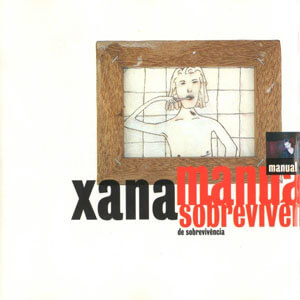 Disco Manual De Sobrevivência de Xana